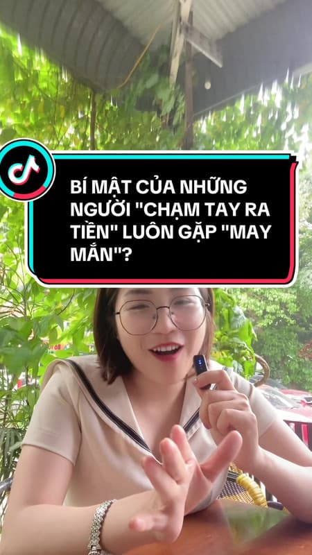 BÍ MẬT CỦA NGƯỜI "CHẠM TAY RA TIỀN"